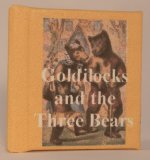 Goldilocks and the Three Bears by Dateman