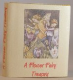 A Flower Fairy Treasury by Dateman #C