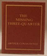 Sherlock Holmes The Missing Three Quarter by Lee Ann Borgia