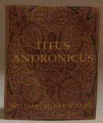Shakespeare Titus Andronicus by Lee Ann Borgia