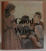 Good Wives by Dateman