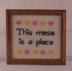This Mess is a Place by Needlework by Leslie