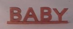 Baby Pink Sign by Victoria Miniatures