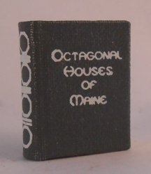 Octagonal Houses of Maine by Mosaic Press