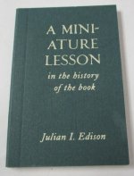 A Miniature Lesson in The History of The Book #L